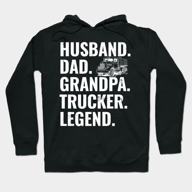 Husband Dad Grandpa Trucker Legend Hoodie by gogo-jr